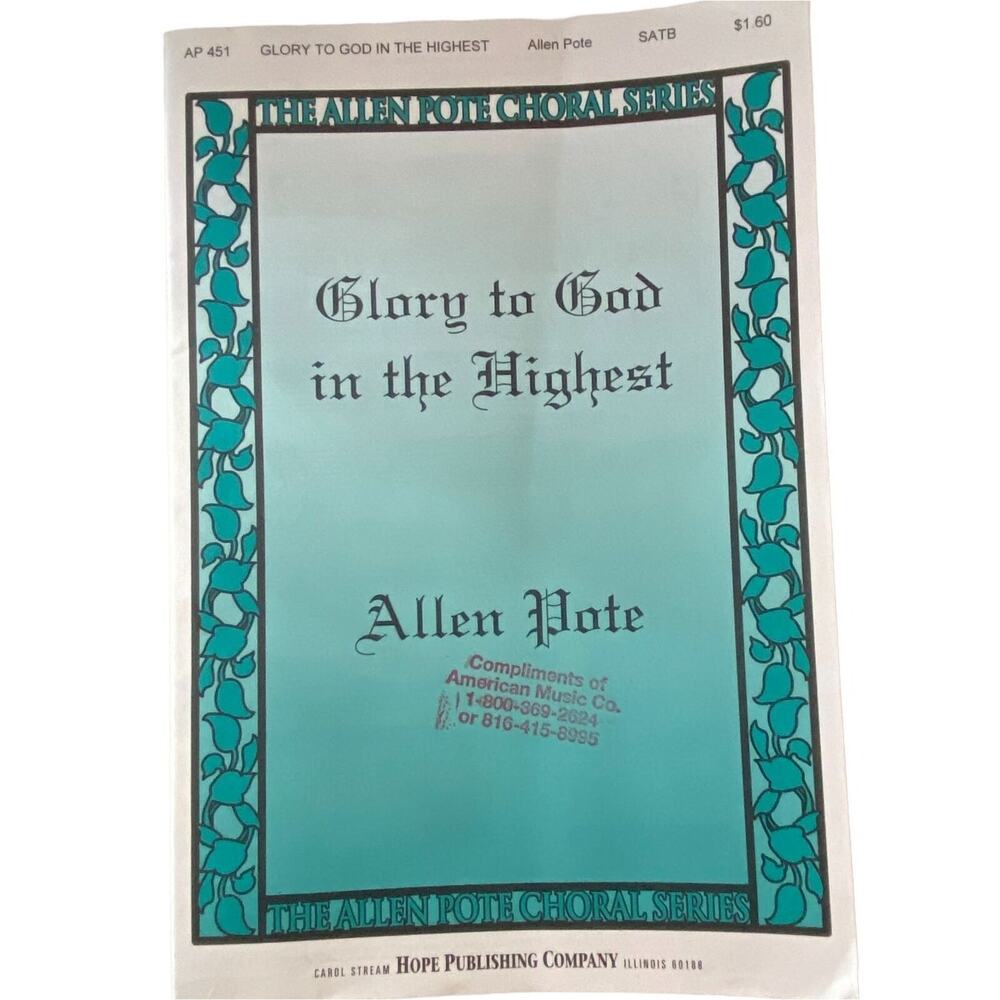 Glory to God in the Highest Sheet Music SATB Allen Pote Choral Series Keyboard